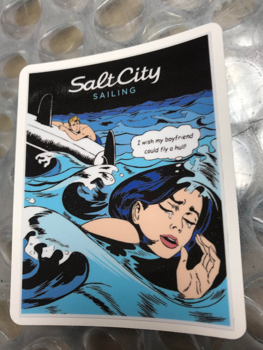 Salt City Sailing  T-shirt  I wish my boyfriend could Fly a Hull Short Sleave T-shirt